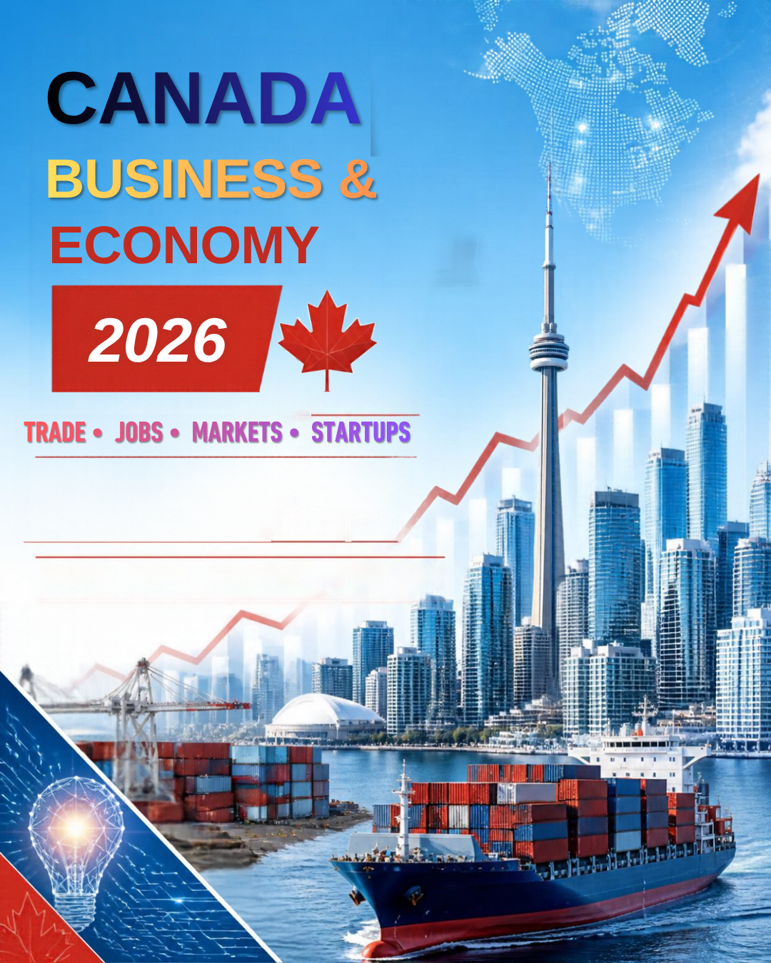 Canada Business & Economy 2026: Powerful Guide to Trade, Jobs, Stock Markets, Startups & Financial Growth